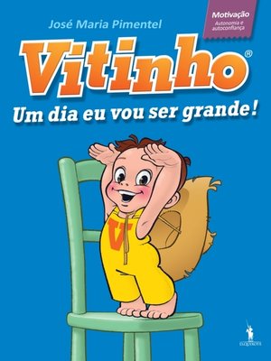 cover image of Vitinho 1--Um Dia Eu Vou Ser Grande